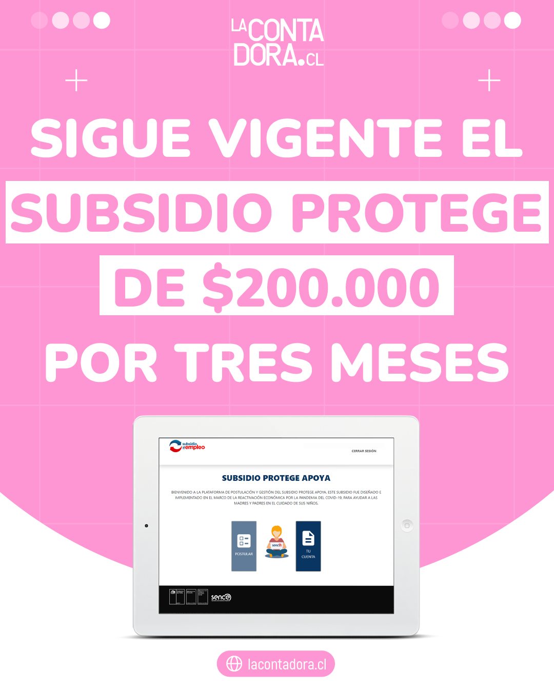 SIGUE VIGENTE EL SUBSIDIO PROTEGE DE $200.000 POR TRES MESES