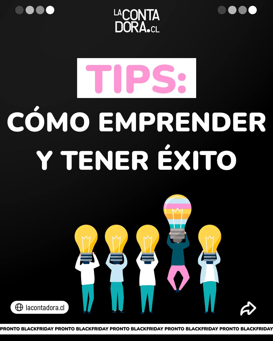 TIPS: CÓMO EMPRENDER Y TENER ÉXITO