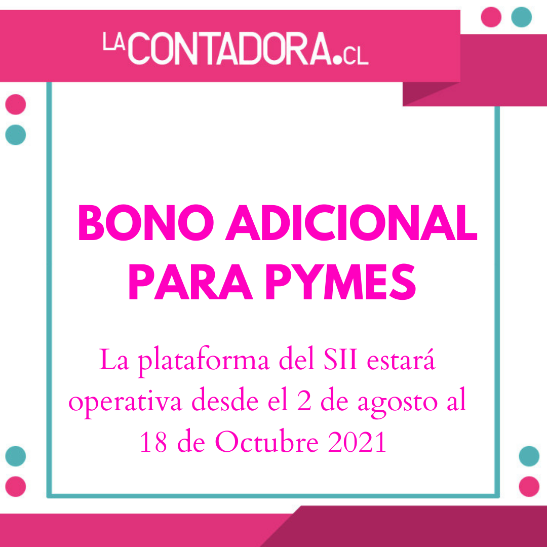 Bono variable para pymes postula del 2 de agosto al 18 de octubre 2021
