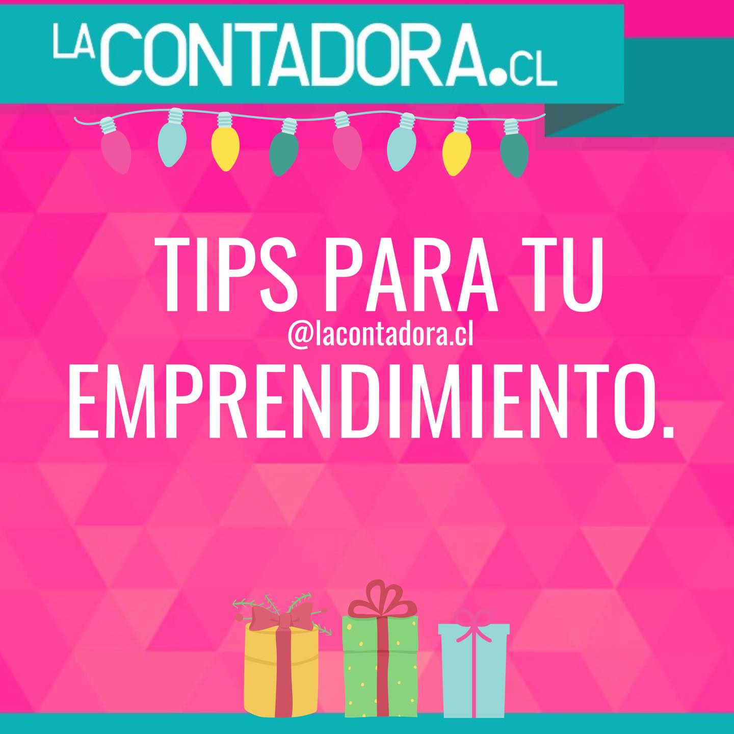 Tips para emprender. By LaContadora.cl